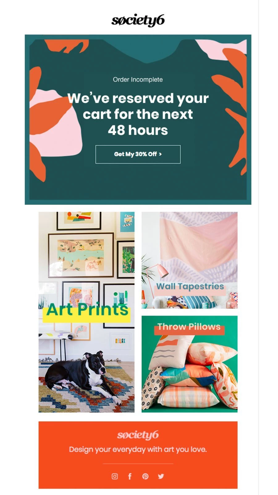 An abandoned cart transactional email example from Society6.