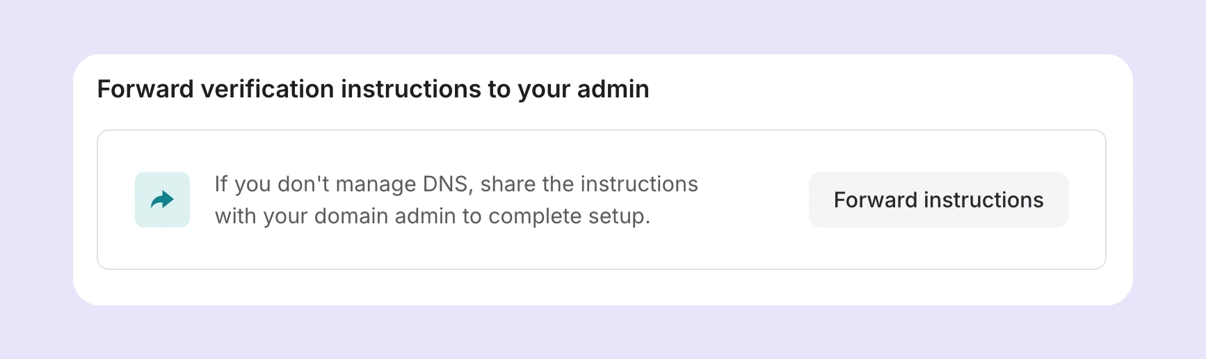 The Forward instructions section and option on the domain settings page. 