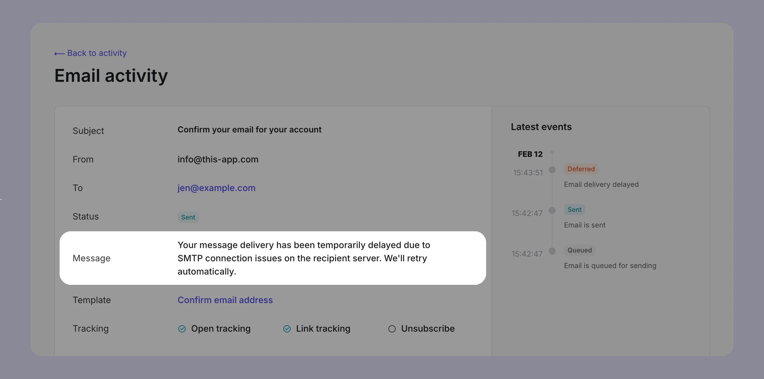 An example of activity information for an email, showing the full deferral reason message. 