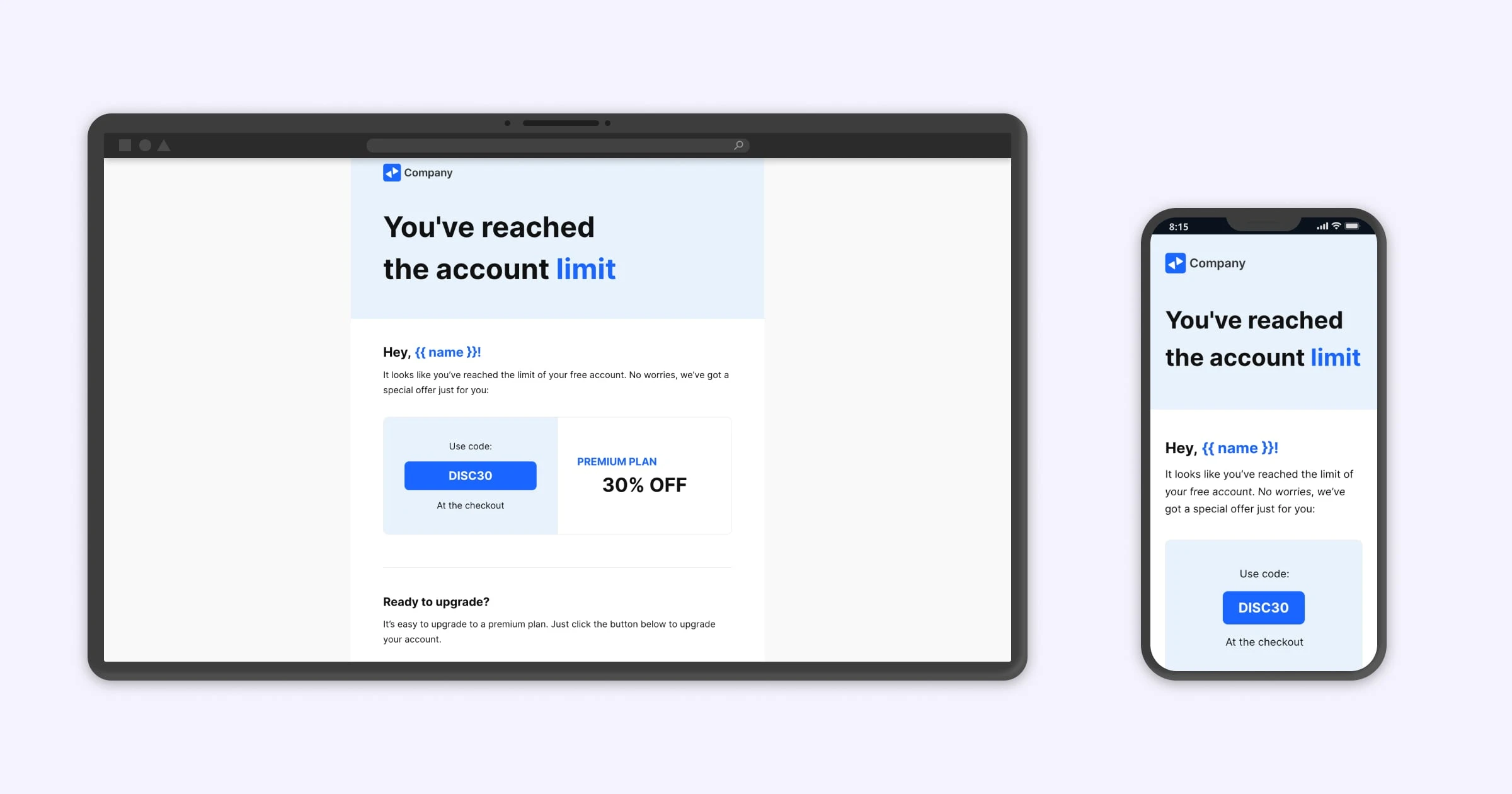 An example of how a MailerSend template is responsive, displaying it on a large screen and a mobile device.