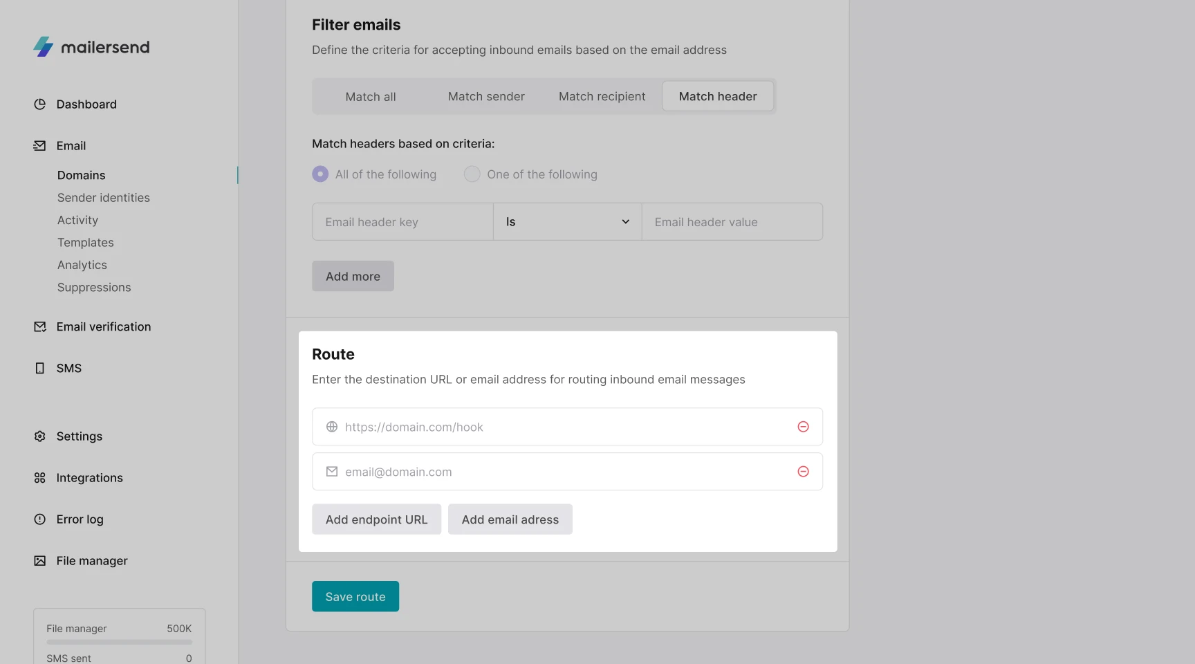 You can enter the endpoint URL or email address to which you want to route inbound email messages