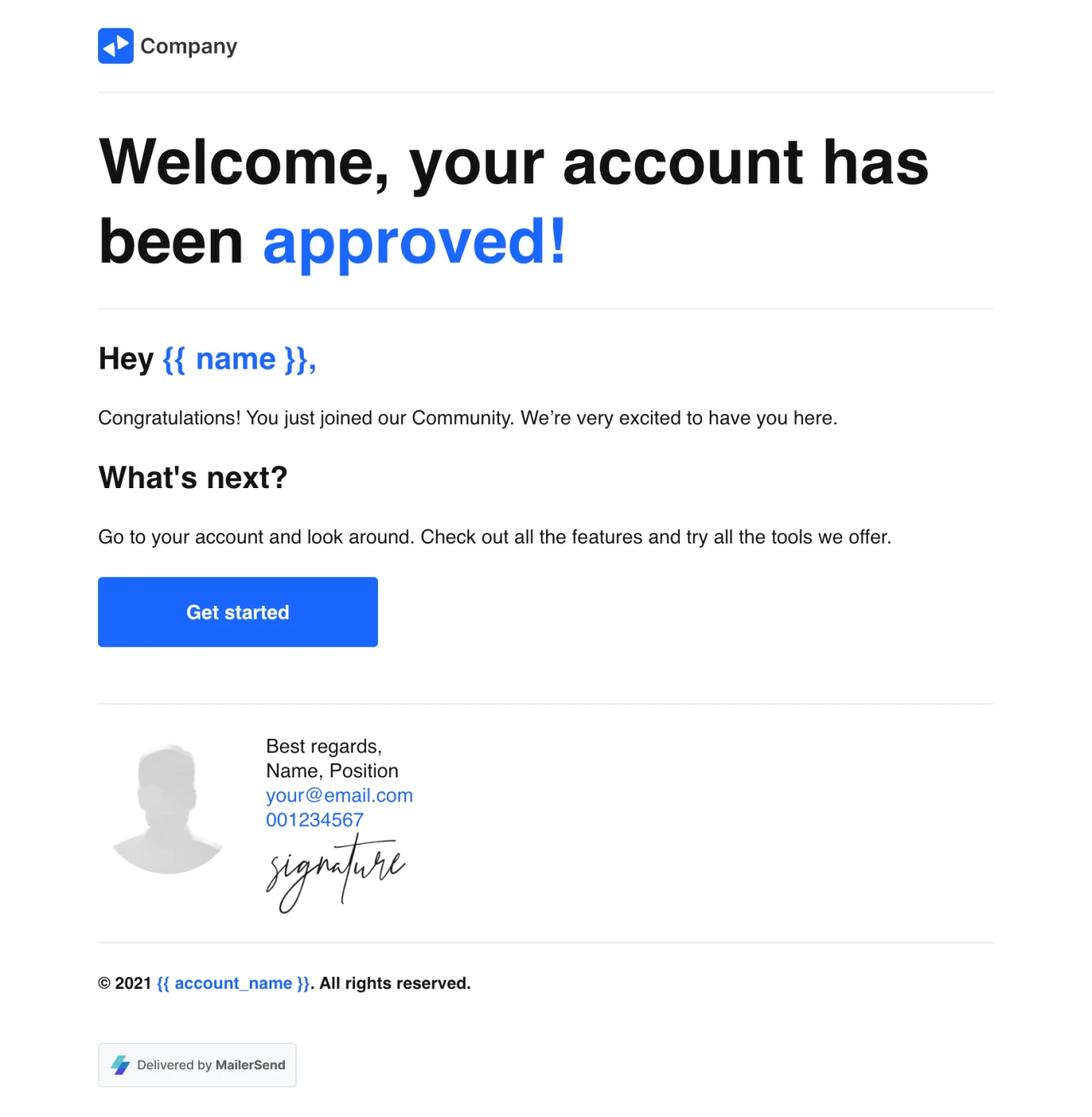 Account approved rich text